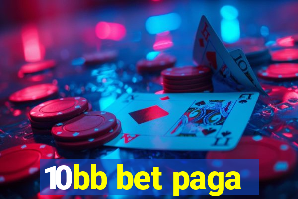 10bb bet paga